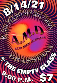 A.M.D, BRASSTAXX, BLAIR MOUNTAIN BASTARDS