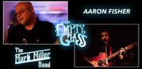 The Mark Miller Band with Aaron Fisher
