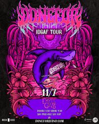 DONEFOR-THE IDGAF FALL TOUR