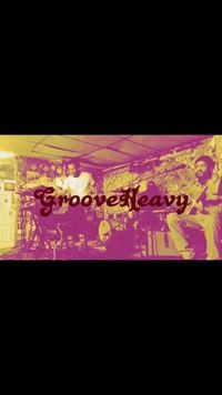 Thanksgiving Night with GrooveHeavy