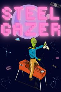 Steel Gazer with Miles Deep