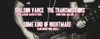 The Transmissions with Sheldon Vance and Some Kind Of Nightmare