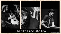 The 11:11 Acoustic Trio