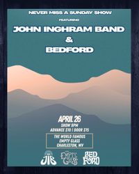 John Inghram Band wsg Bedford