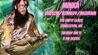MINKA & Hudson/Kennedy/Inghram