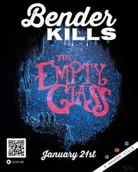 Bender Kills