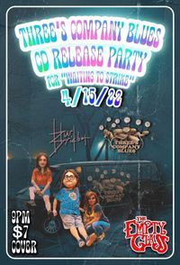 Three's Company Blues CD Release Show