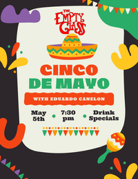 Cinco De Mayo with Eduardo Canelon