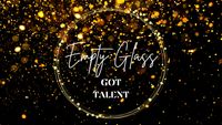 The Empty Glass - Got Talent