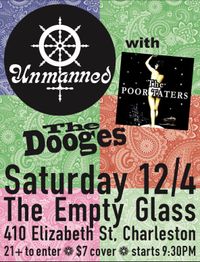 The Dooges/Poor Taters/Unmanned
