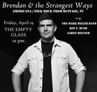 Brendan & the Strangest Ways n' Pals
