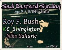 Sad Bastard Sunday