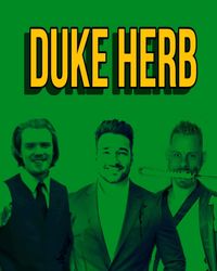 Duke Herb