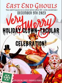 Very Merry Clown-Tacular Holiday Celebration!