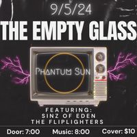 Phantum Sun, Sinz of Eden, and The Fliplighters