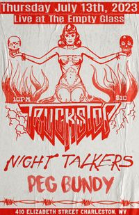Truckstop, Night Talkers & Peg Bundy