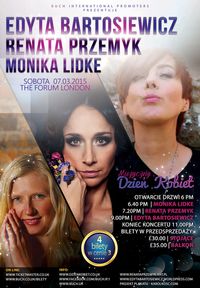 Monika Lidke, Renata Przemyk, Edyta Bartosiewicz