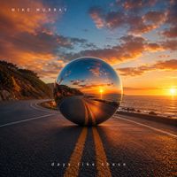 Days Like These by Mike Murray