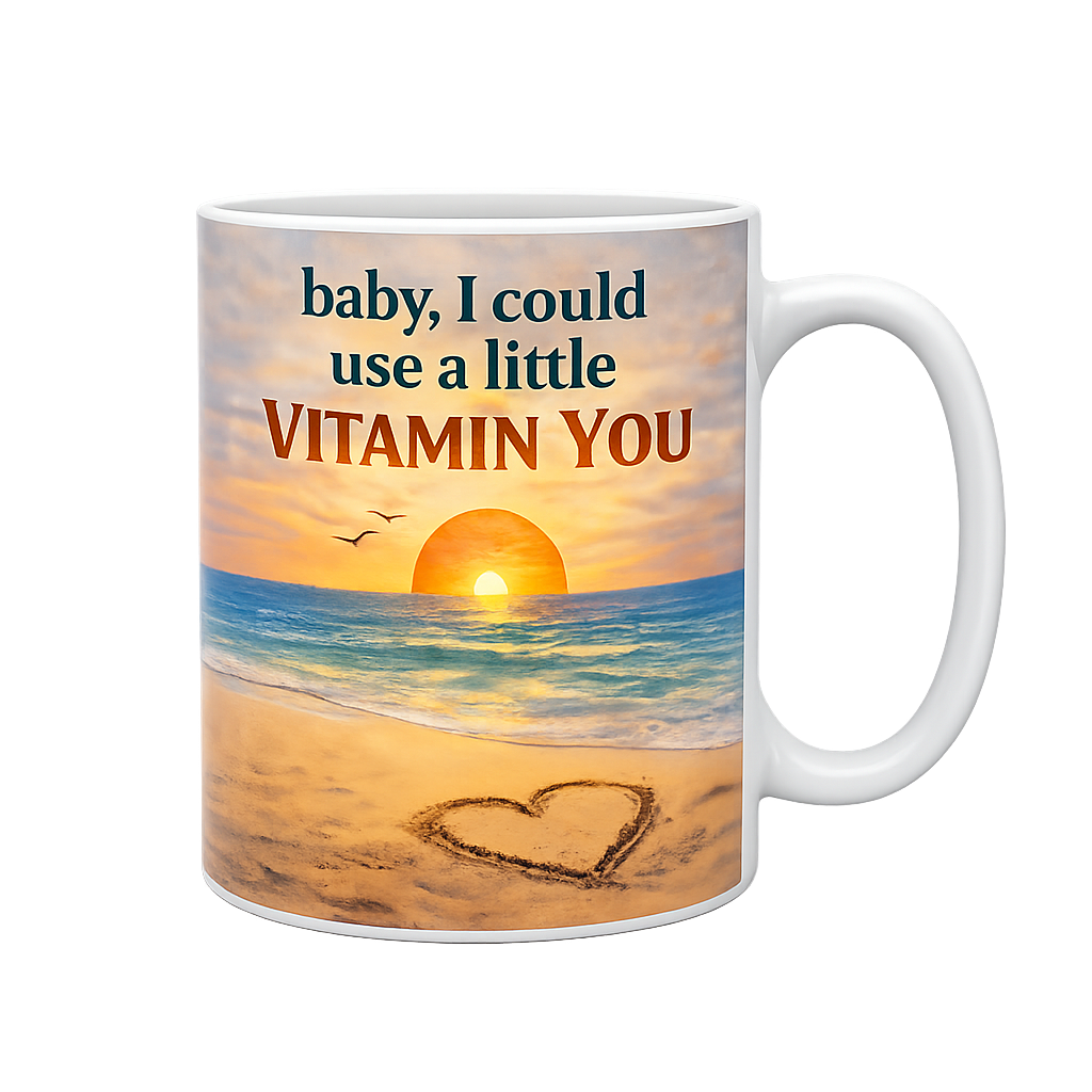 Vitamin You Coffee Mug
