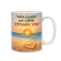 Vitamin You Coffee Mug