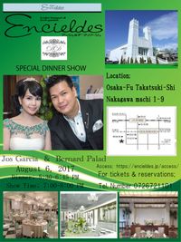 Jos Garcia & Bernard Palad Special Dinner Show at Encieldes Mariage 2017