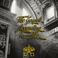 The Gospel According To Me by SeB The One 