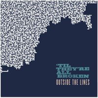 Outside The Lines by Til They're All Broken
