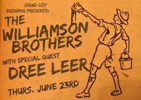 Williamson Brothers / Dree Leer