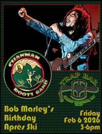 Bob Marley's Birthday  @ The Trap Bar featuring the Chanman Roots Band!