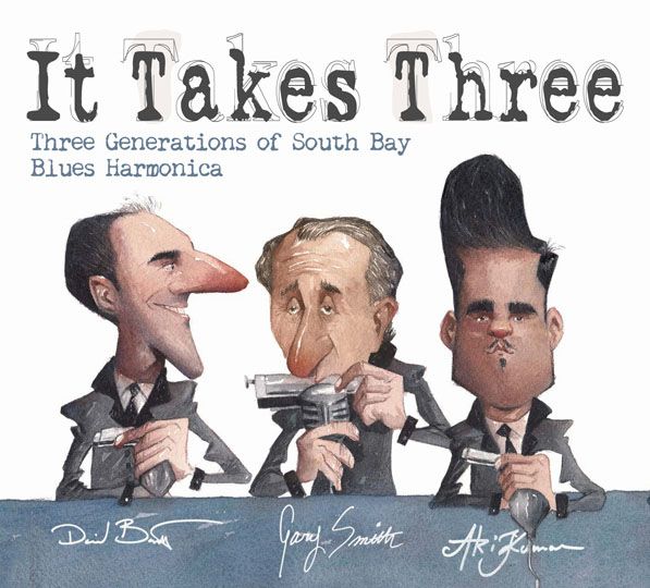 It Takes Three | 2015 - Aki Kumar's blues harp album (2015) - Audio CD