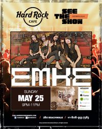 EMKE@Hard Rock Cafe