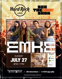 EMKE@Hard Rock Cafe