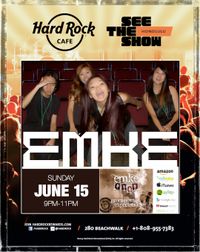 EMKE@Hard Rock Cafe Honolulu
