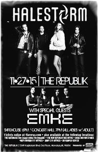 HALESTORM w/ special guests EMKE@The Republik