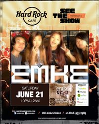 EMKE@Hard Rock Cafe