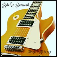 Always & All Ways by Ritchie Bernard