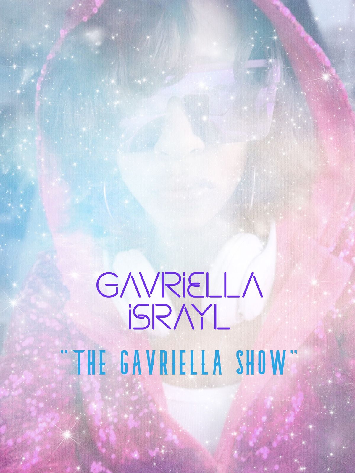 The Gavriella Show  - CD