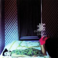 DIZZY UP THE GIRL by Goo Goo Dolls