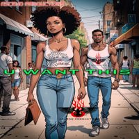 U WANT THIS by Ascend Productions