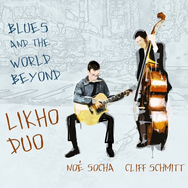 Blues and the World Beyond - CD