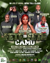 FETE IS FETE: CAMO