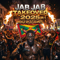 Jab Jab Takeover 2025 Pt.1 by DJ RLM