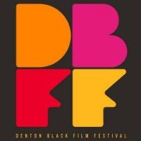 Denton Black Film Festival After Dark