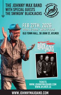 The Johnny Max Band with guests The Swingin' Blackjacks