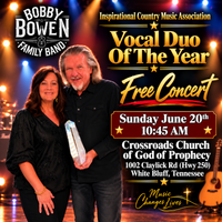 Bobby & Becky Bowen Concert (White Bluff, Tennessee)