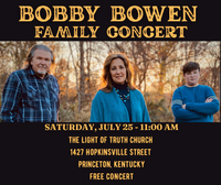 Bobby Bowen Family Concert (Princeton, Kentucky)