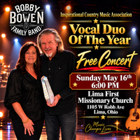 Bobby & Becky Bowen Concert (Lima, Ohio)