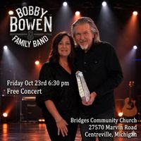 Bobby Bowen Family Concert (Centreville Michigan)