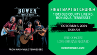 Bobby Bowen Family Concert (Bon Aqua, Tennessee)