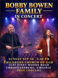 Bobby Bowen Family Concert (Christiansburg, Virginia)